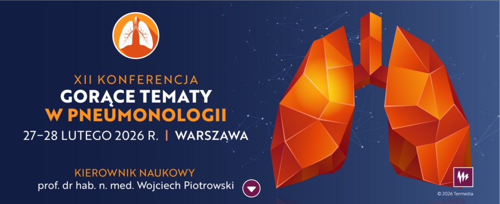 „Gorące tematy w pneumonologii 2026”