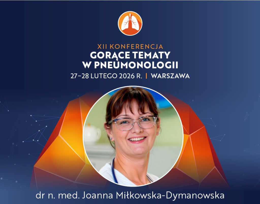 Wykład dr n. med. Joanny Miłkowskiej-Dymanowskiej podczas konferencji „Gorące Tematy…”